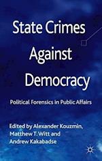 State Crimes Against Democracy