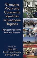 Changing Work and Community Identities in European Regions