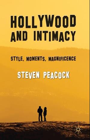 Hollywood and Intimacy