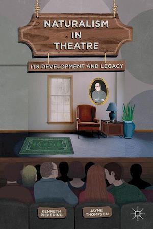 Naturalism in Theatre