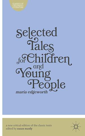 Selected Tales for Children and Young People