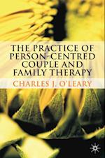 Practice of Person-Centred Couple and Family Therapy