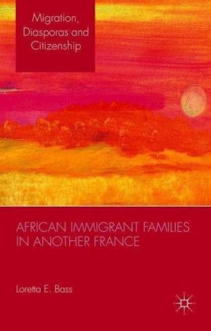 African Immigrant Families in Another France