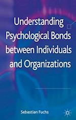 Understanding Psychological Bonds between Individuals and Organizations