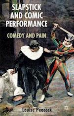 Slapstick and Comic Performance