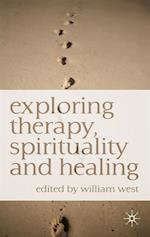 Exploring Therapy, Spirituality and Healing