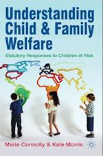 Understanding Child and Family Welfare