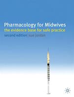 Pharmacology for Midwives