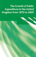 Growth of Public Expenditure in the United Kingdom from 1870 to 2005