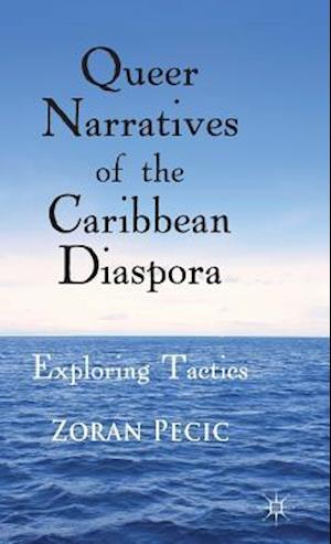 Queer Narratives of the Caribbean Diaspora