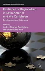 Resilience of Regionalism in Latin America and the Caribbean