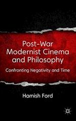 Post-War Modernist Cinema and Philosophy