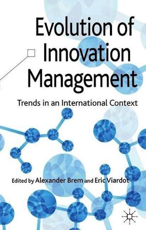 Evolution of Innovation Management