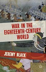 War in the Eighteenth-Century World