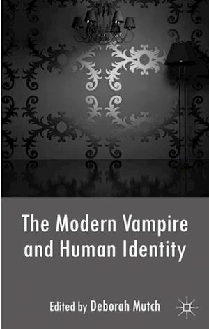 Modern Vampire and Human Identity