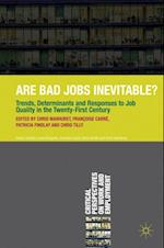 Are Bad Jobs Inevitable?