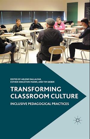 Transforming Classroom Culture