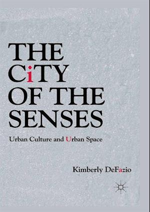 City of the Senses