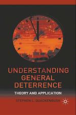 Understanding General Deterrence