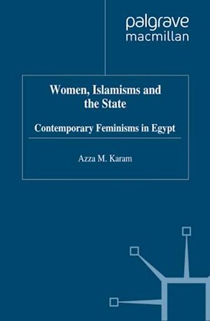 Women, Islamisms and the State