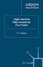 Anglo-American Policy towards the Free French