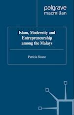 Islam, Modernity and Entrepreneurship among the Malays