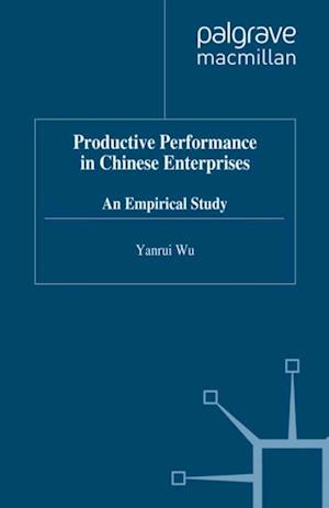 Productive Performance of Chinese Enterprises