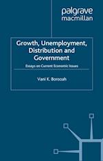 Growth, Unemployment, Distribution and Government