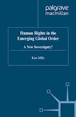 Human Rights in the Emerging Global Order