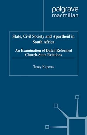 State, Civil Society and Apartheid in South Africa