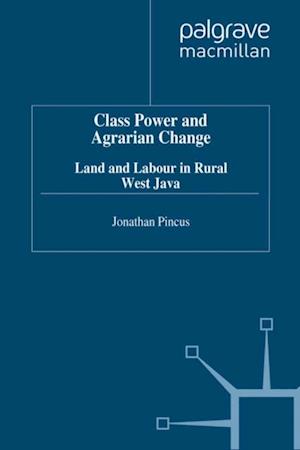 Class, Power and Agrarian Change