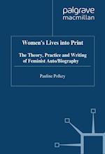 Women's Lives Into Print