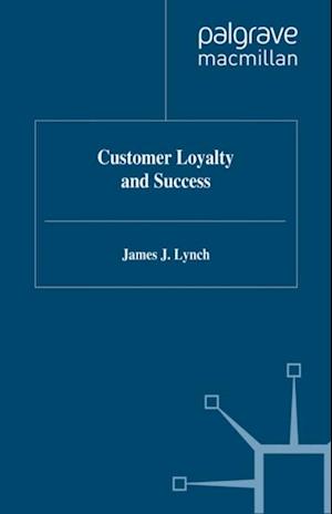 Customer Loyalty and Success