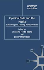 Opinion Polls and the Media