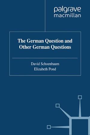 The German Question and Other German Questions