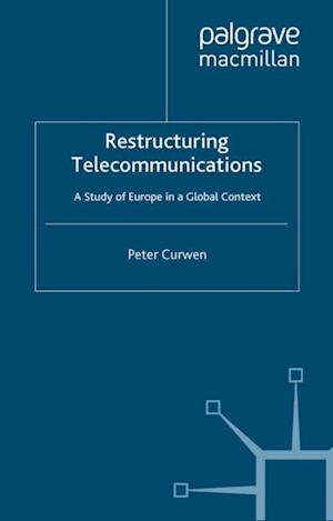 Restructuring Telecommunications