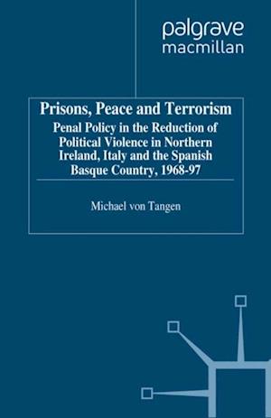 Prisons, Peace and Terrorism