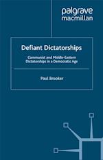 Defiant Dictatorships
