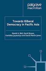 Towards Illiberal Democracy