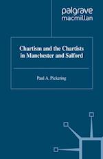 Chartism and the Chartists in Manchester and Salford