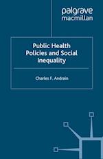 Public Health Policies and Social Inequality