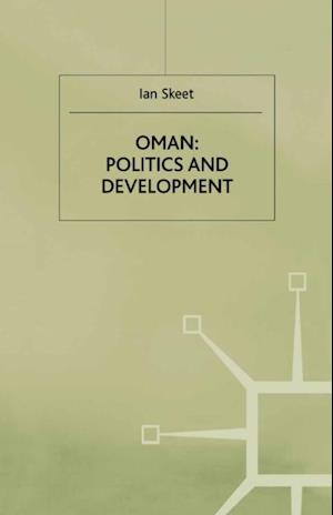 Oman: Politics and Development