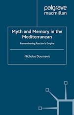 Myth and Memory in the Mediterranean