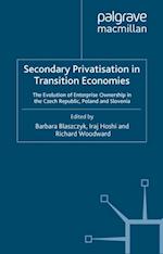 Secondary Privatization in Transition Economies