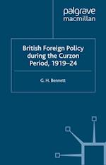 British Foreign Policy during the Curzon Period, 1919-24