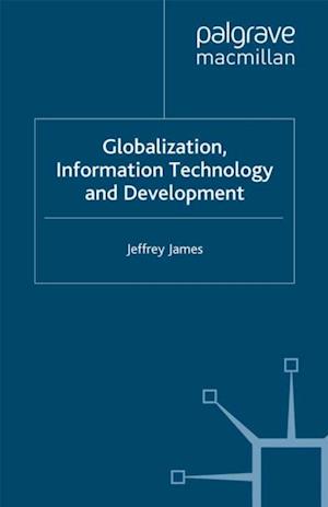 Globalization, Information Technology and Development