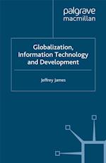 Globalization, Information Technology and Development