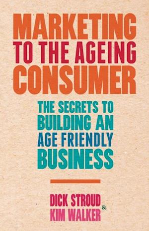 Marketing to the Ageing Consumer