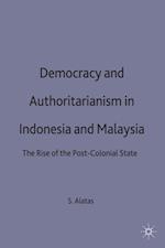 Democracy and Authoritarianism in Indonesia and Malaysia