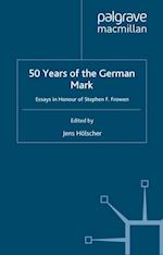 Fifty Years of the German Mark